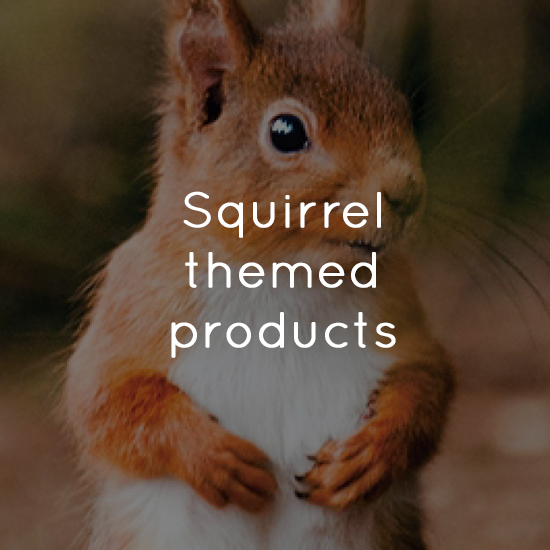 Squirrel themed products