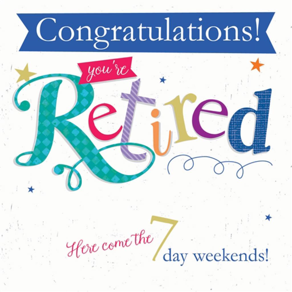 Retirement Card - 7 Day Weekend