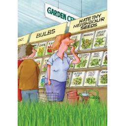 Gardeners Weakly Card - Hate Thy Neighbour Seeds