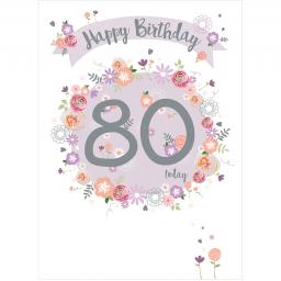Age To Celebrate Card - 80 Floral & Banner