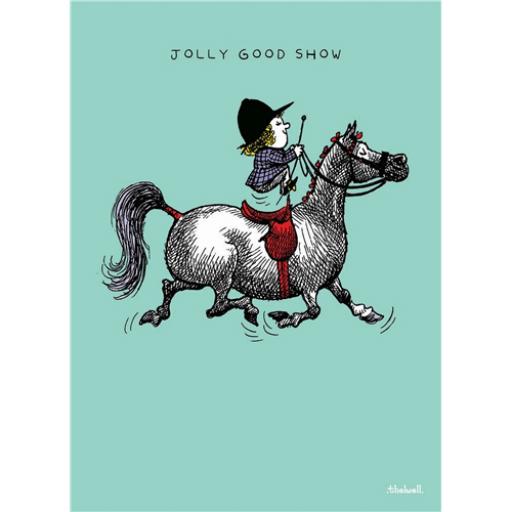 Thelwell Card - Jolly Good Show