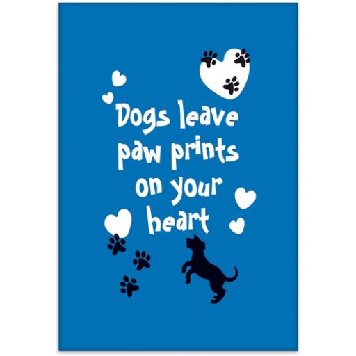 Fridge Magnet - Dogs Leave Paw Prints