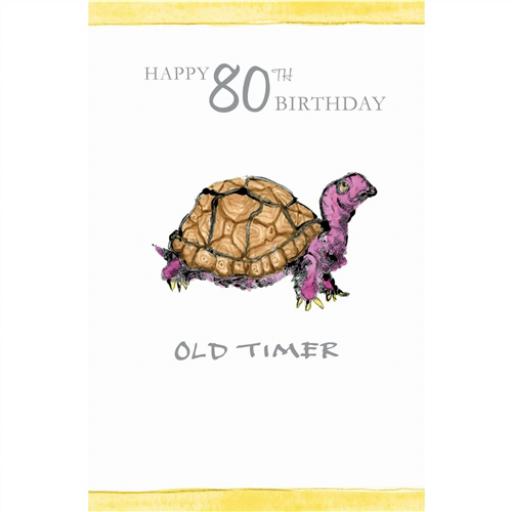 Age To Celebrate Card - 80 Old Timer Tortoise