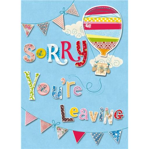 Sorry Card - Sorry Leaving Card (Leaving Card)