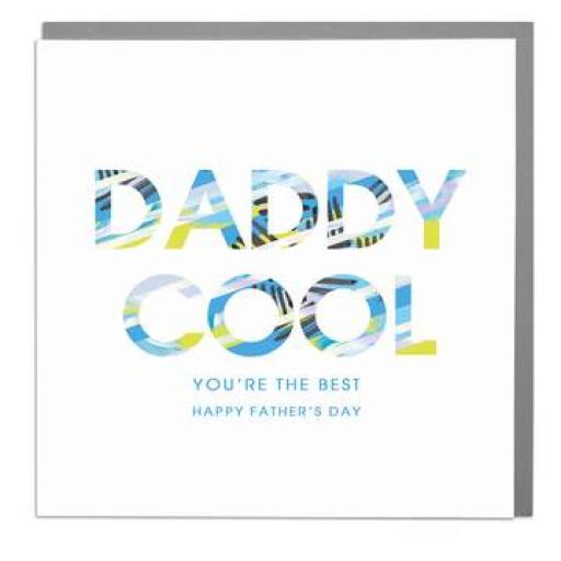 Fathers Day Card - Daddy Cool