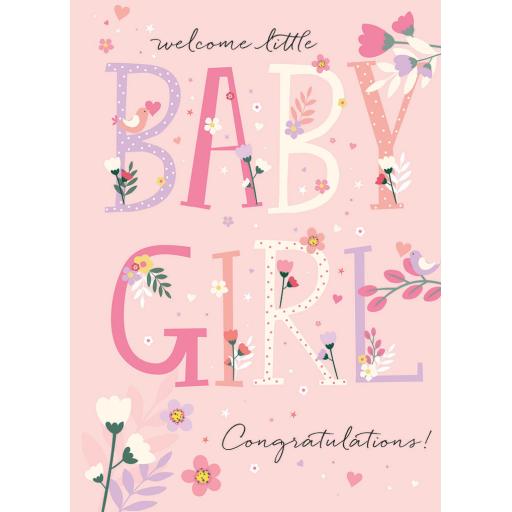 New Baby Card - Text & Flowers (Baby Girl)
