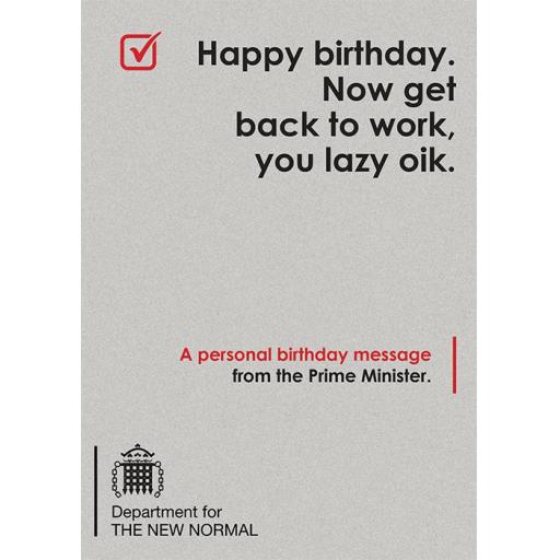 New Normal Card - Happy birthday. Get back to work.