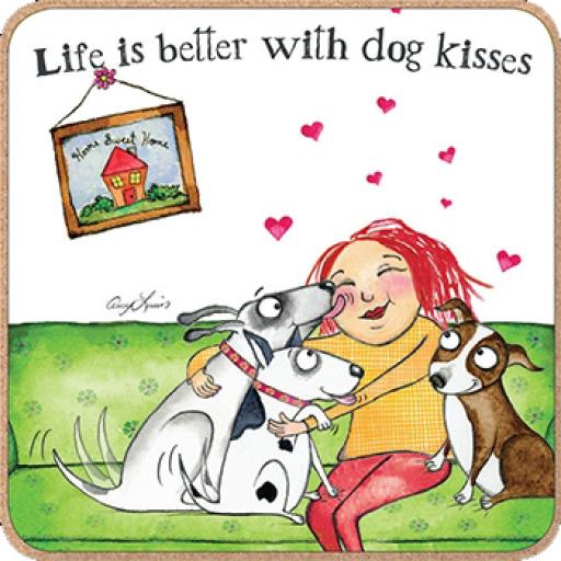 Coaster - Red & Howling - Life is better with dog kisses